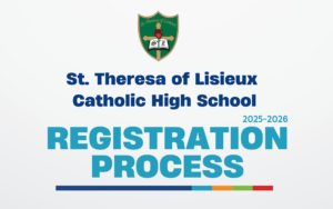 St. Theresa of Lisieux CHS Registration Process